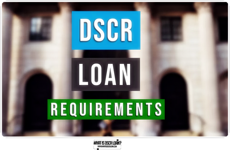 DSCR Loan Requirements